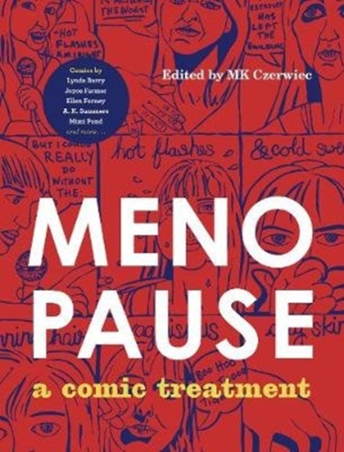 Menopause : A Comic Treatment, Hardback Book