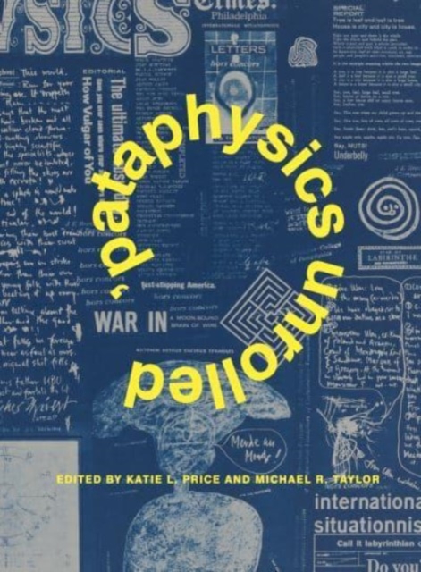 ’Pataphysics Unrolled, Hardback Book