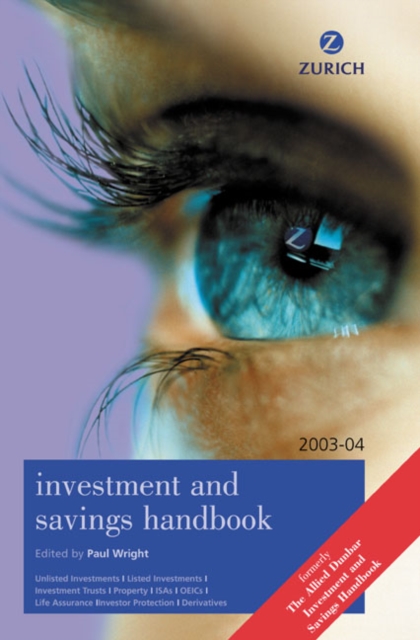 Zurich Investment & Savings Handbook 2003/2004, Paperback Book