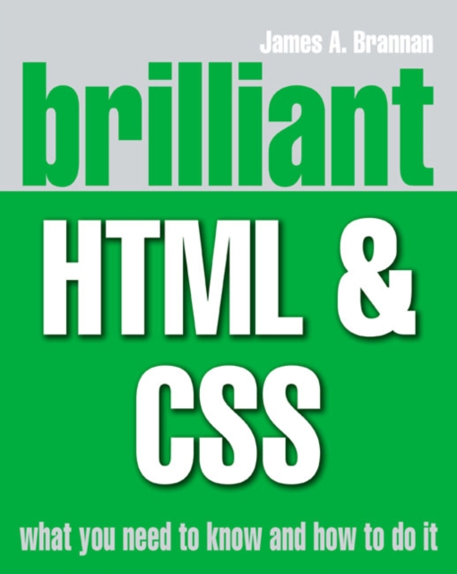 Brilliant HTML and CSS, Paperback / softback Book