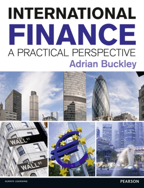 International Finance: A Practical Perspective, Paperback / softback Book