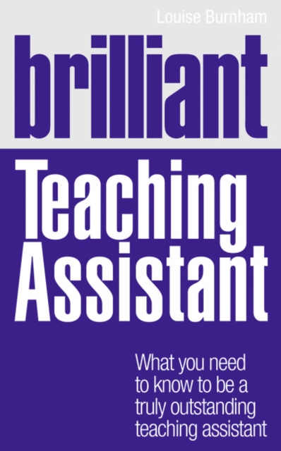 Brilliant Teaching Assistant, Paperback / softback Book