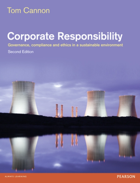 Corporate Responsibility : Governance, Compliance and Ethics in a Sustainable Environment, Paperback / softback Book