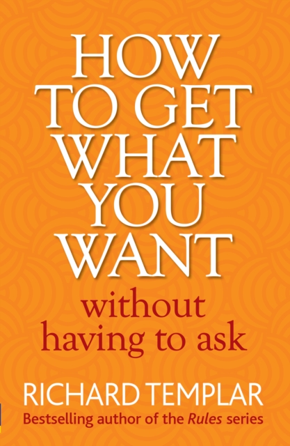How to Get What You Want Without Having To Ask, EPUB eBook