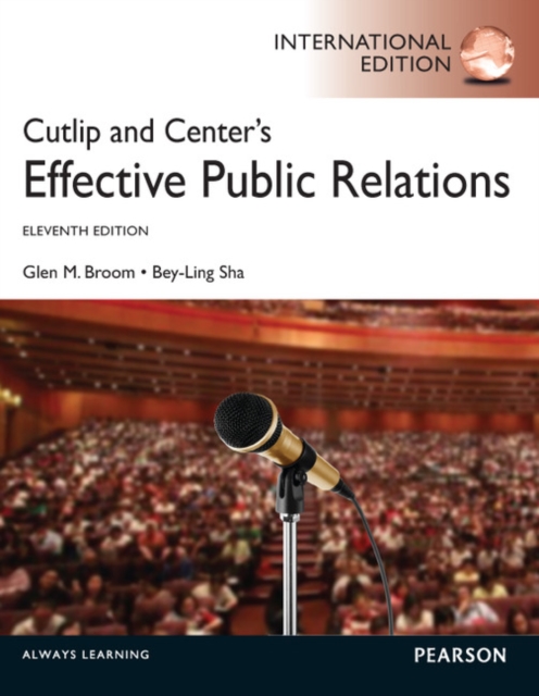 Cutlip and Center's Effective Public Relations : International Edition, Paperback / softback Book