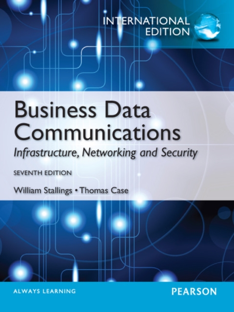 Business Data Communications: International Edition, Mixed media product Book