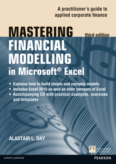 Mastering Financial Modelling in Microsoft Excel 3rd edn : A Practitioner's Guide to Applied Corporate Finance, Mixed media product Book