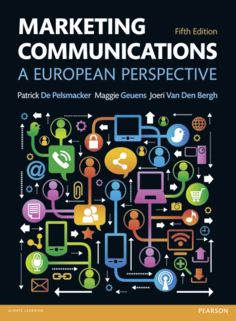 Marketing Communications : A European Perspective, Paperback Book