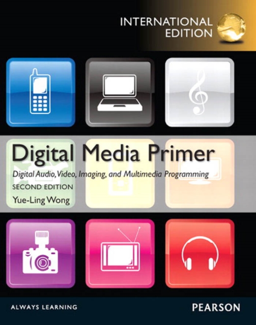 Digital Media Primer : International Edition, PDF eBook