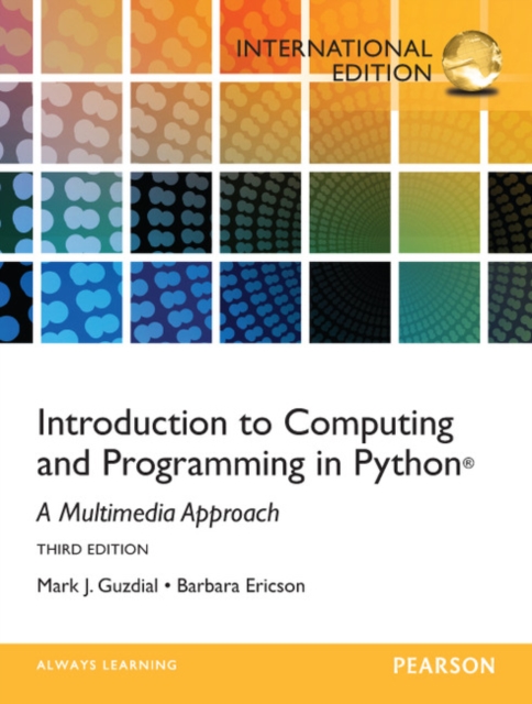 Introduction to Computing and Programming in Python, Paperback Book
