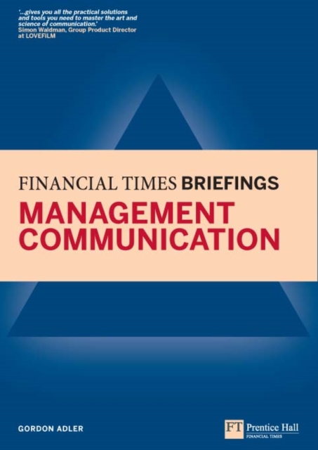 Management Communication: Financial Times Briefing, EPUB eBook