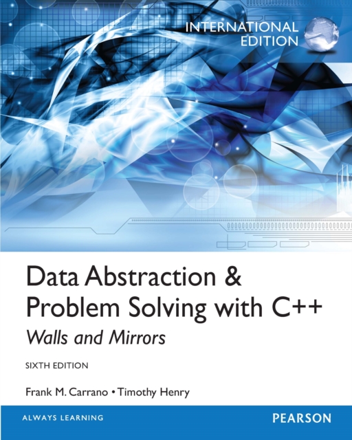 Data Abstraction & Problem Solving with C++ : International Edition, PDF eBook