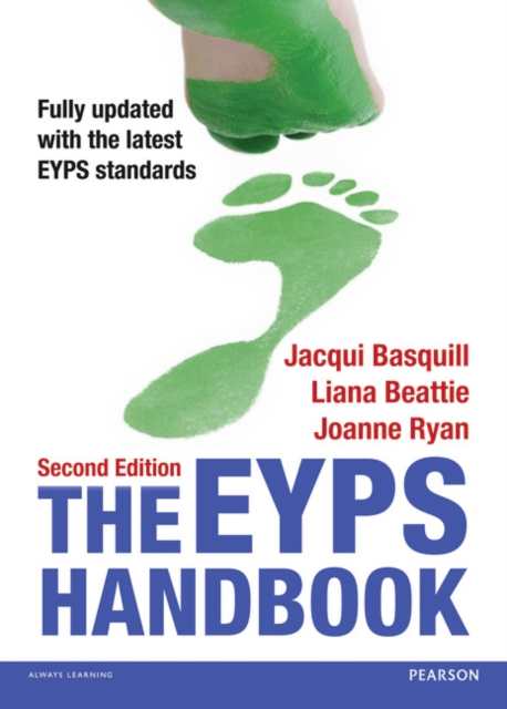 The EYPS Handbook : A standard-by-standard guide to the Early Years Professional Status, Paperback / softback Book