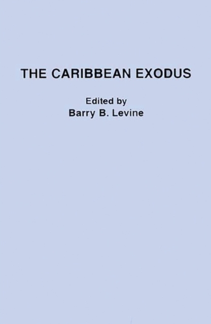 The Caribbean Exodus, Hardback Book