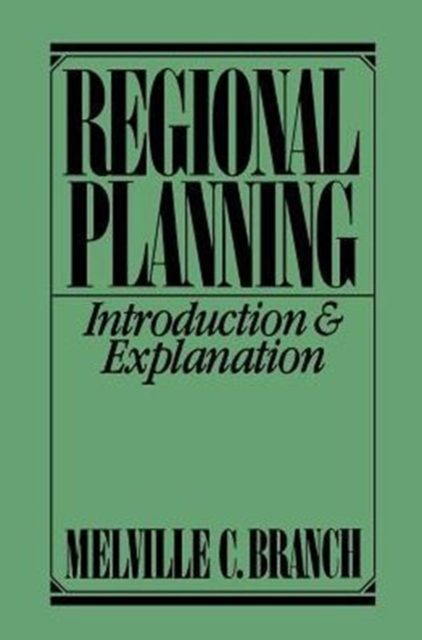 Regional Planning : Introduction and Explanation, Hardback Book