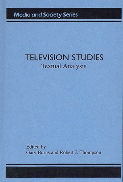 Television Studies : Television Studies, Hardback Book