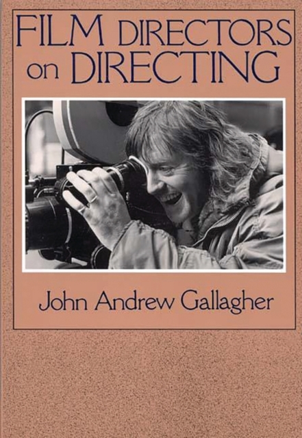 Film Directors on Directing, Paperback / softback Book