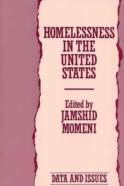 Homelessness in the United States : Data and Issues, Paperback / softback Book