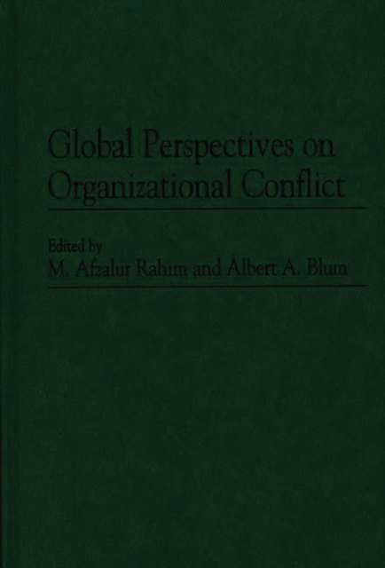 Global Perspectives on Organizational Conflict, Hardback Book