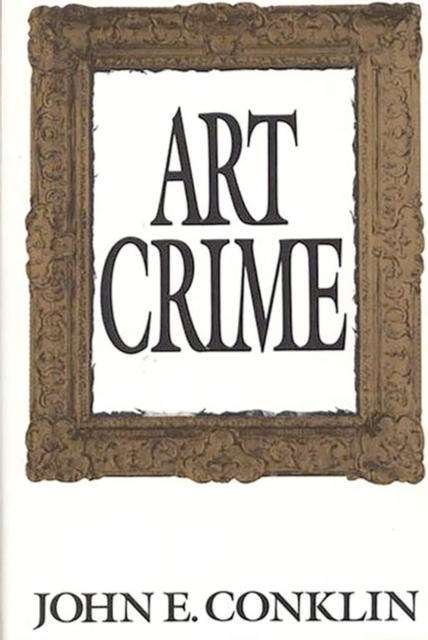 Art Crime, Hardback Book