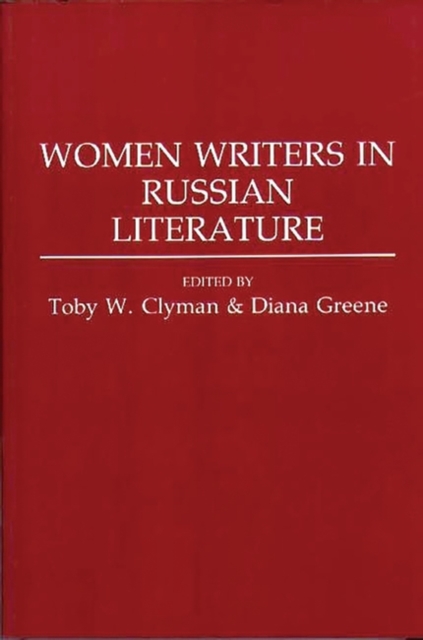 Women Writers in Russian Literature, Paperback / softback Book