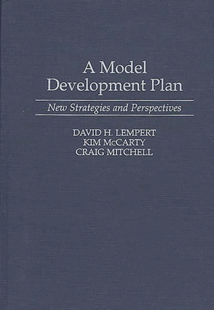 A Model Development Plan : New Strategies and Perspectives, Hardback Book