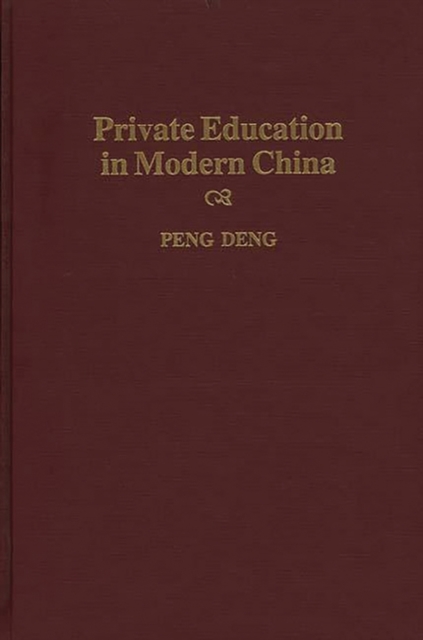 Private Education in Modern China, Hardback Book