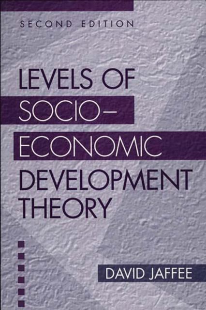 Levels of Socio-economic Development Theory, Paperback / softback Book