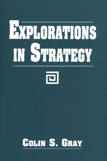 Explorations in Strategy, Paperback / softback Book