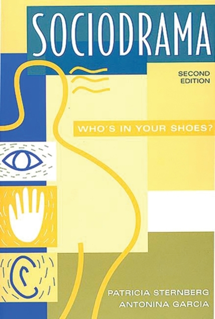 Sociodrama : Who's in Your Shoes?, Paperback / softback Book