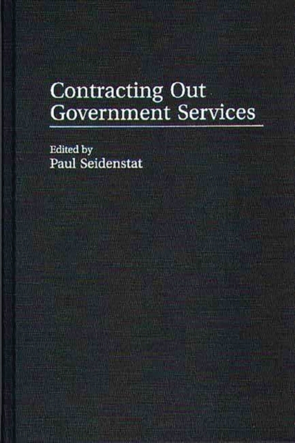 Contracting Out Government Services, Hardback Book