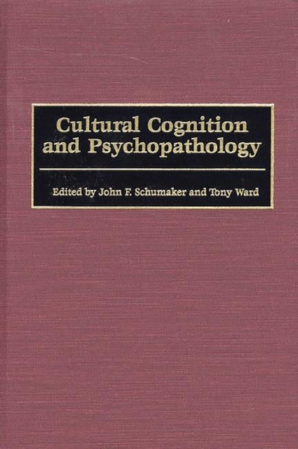 Cultural Cognition and Psychopathology, Hardback Book