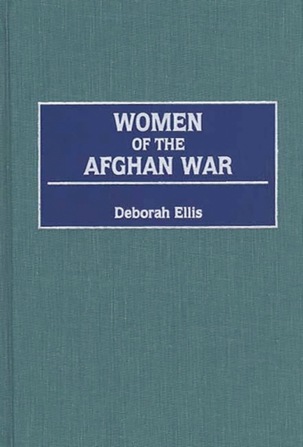 Women of the Afghan War, Hardback Book