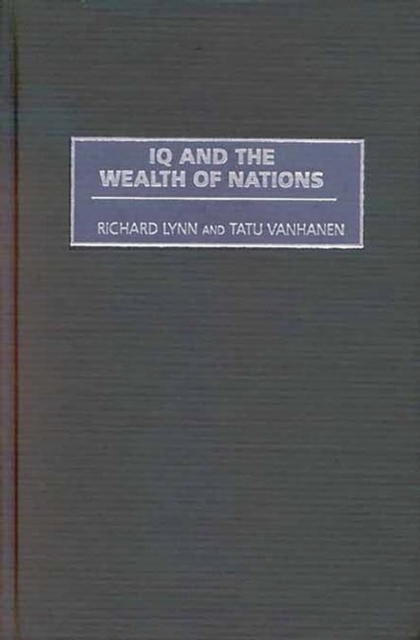 IQ and the Wealth of Nations, Hardback Book