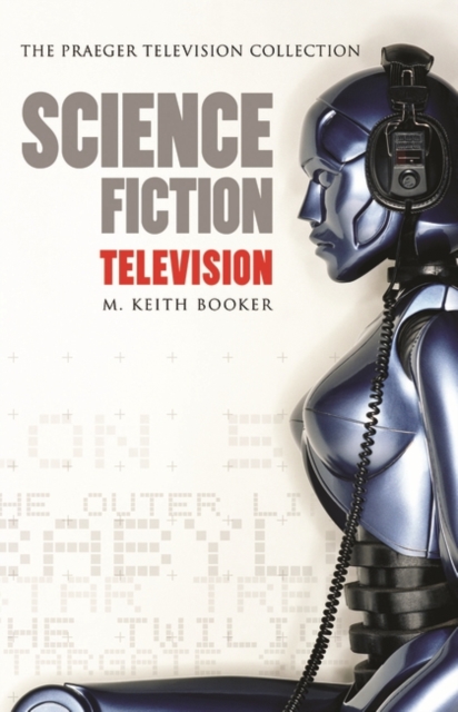Science Fiction Television, Hardback Book