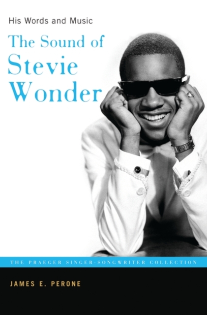 The Sound of Stevie Wonder : His Words and Music, Hardback Book