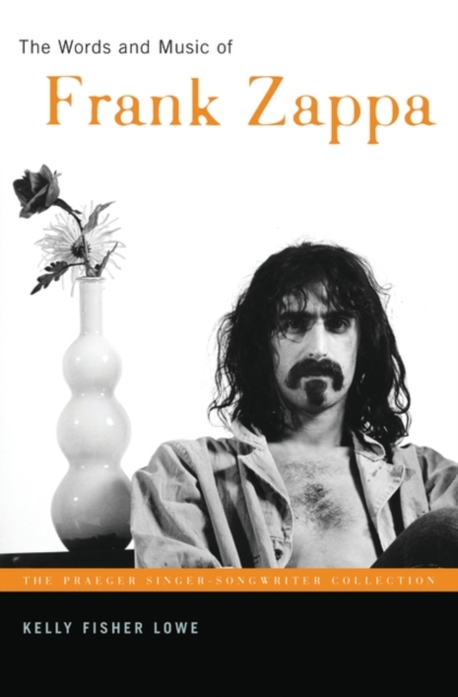 The Words and Music of Frank Zappa, Hardback Book