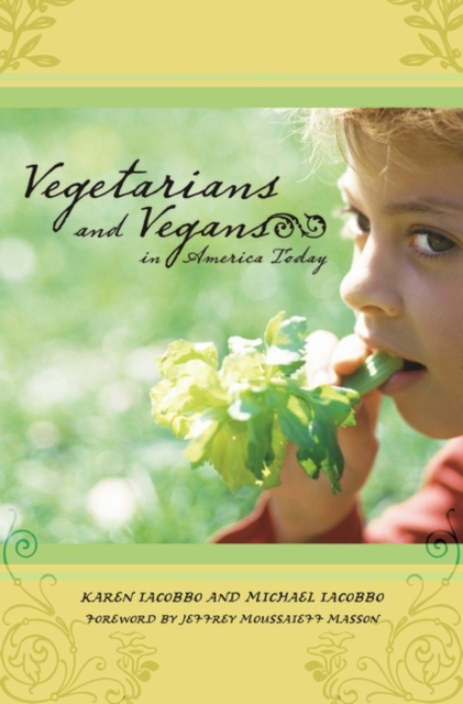 Vegetarians and Vegans in America Today, Hardback Book
