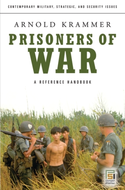 Prisoners of War : A Reference Handbook, Hardback Book