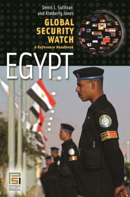 Global Security Watch-Egypt : A Reference Handbook, Hardback Book