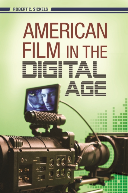American Film in the Digital Age, PDF eBook