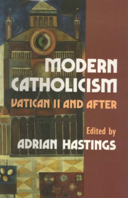 Modern Catholicism, Paperback / softback Book