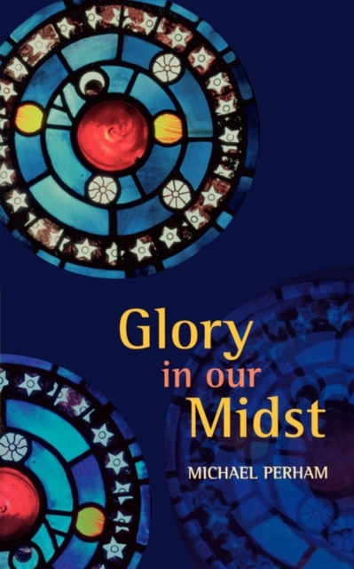 Glory In Our Midst, Paperback / softback Book