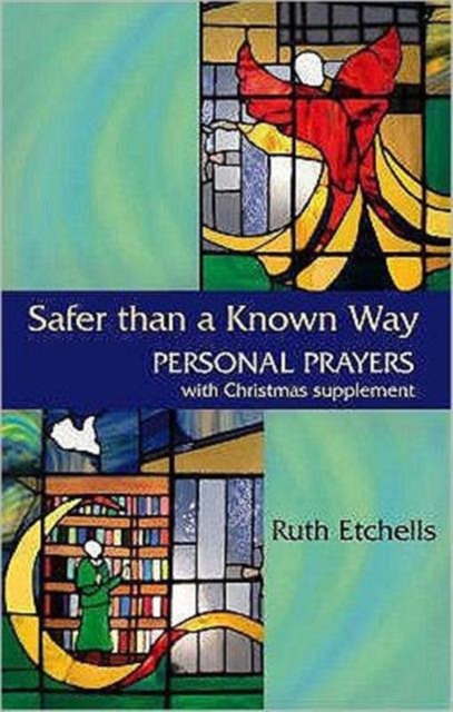Safer Than a Known Way, Paperback / softback Book