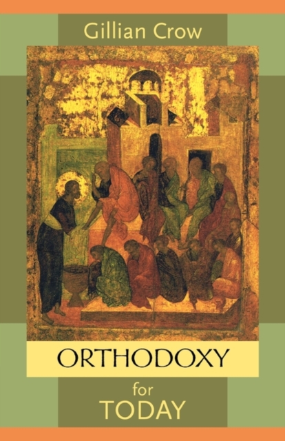Orthodoxy For Today, Paperback / softback Book