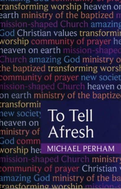 To Tell Afresh, Paperback / softback Book