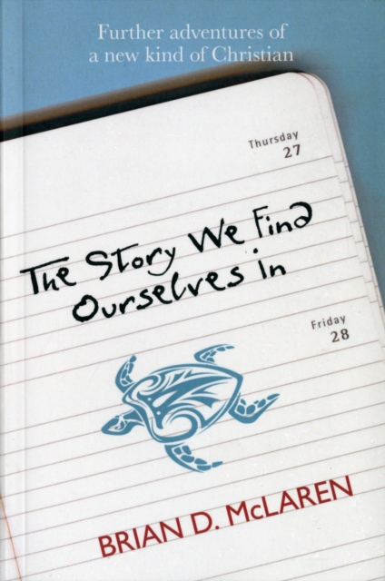 The Story We Find Ourselves in, Paperback / softback Book