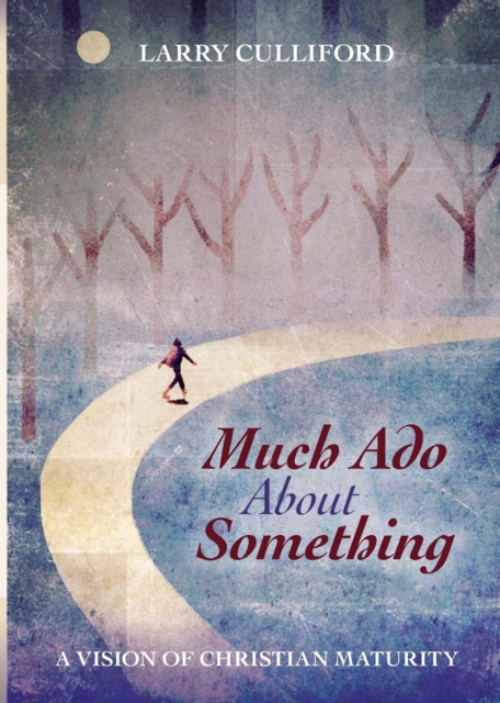 Much Ado About Something, Paperback / softback Book