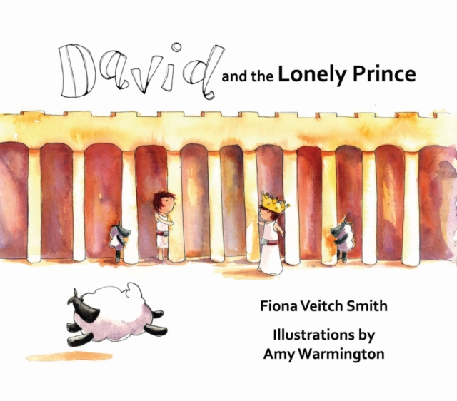 David and the Lonely Prince, Paperback / softback Book