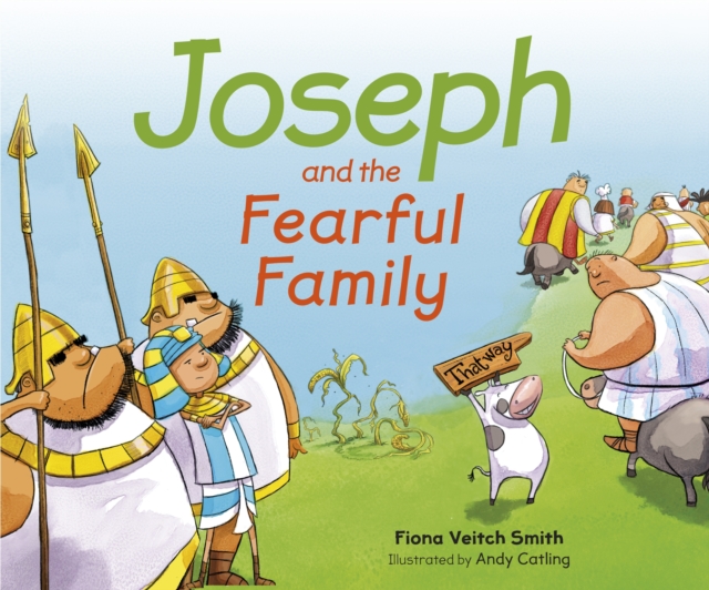 Joseph and the Fearful Family, Paperback / softback Book